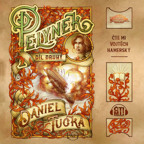 Audiokniha Pelyněk: Díl 2 - Daniel Tučka - Vojtěch Hamerský