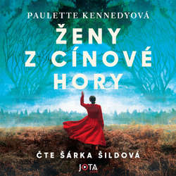 Audiokniha Ženy z Cínové hory - Paulette Kennedyová - Šárka Šildová
