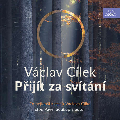 Audiokniha Přijít za svítání - Václav Cílek - Pavel Soukup
