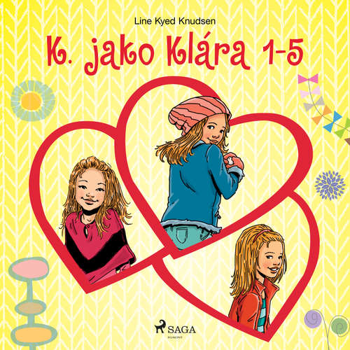 Audiokniha K. jako Klára 1–5 - Line Kyed Knudsen - Klára Sochorová