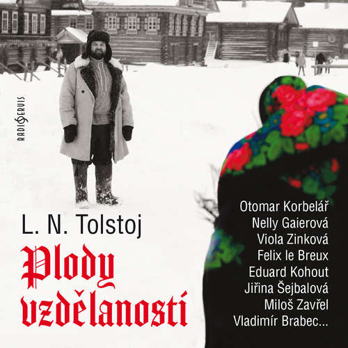 Audiokniha Plody vzdělanosti - Lev Nikolajevič Tolstoj - Eduard Kohout