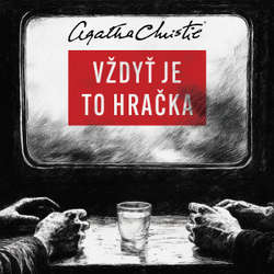 Audiokniha Vždyť je to hračka - Agatha Christie - Petr Kubes