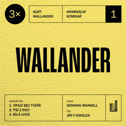 Audiokniha 3x Wallander #1 - Henning Mankell - Jiří Vyorálek
