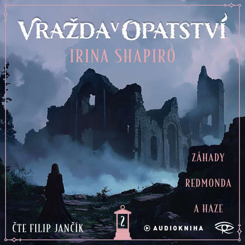Audiokniha Vražda v opatství - Irina Shapiro - Filip Jančík