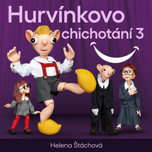 Audiokniha Hurvínkovo chichotání 3 - Helena Štáchová - Martin Klásek
