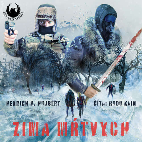 Audiokniha Zima mŕtvych - Henrich H. Hujbert - Rudo Kain
