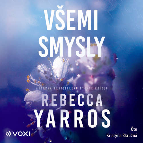 Audiokniha Všemi smysly - Rebecca Yarros - Kristýna Skružná