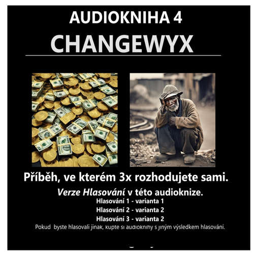 Audiokniha Changewyx - verze hlasování 122 - Dempsey Novak - Umělá inteligence