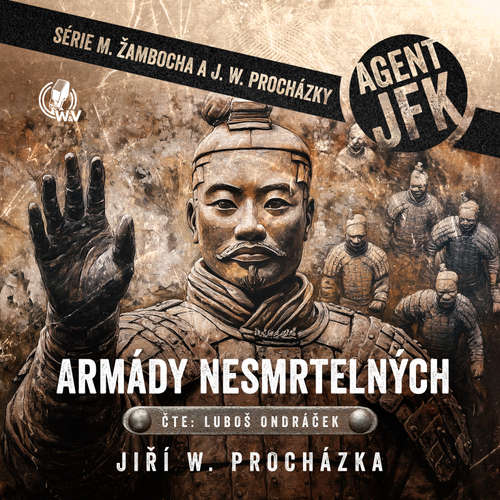Audiokniha Armády nesmrtelných - Jiří Walker Procházka - Luboš Ondráček