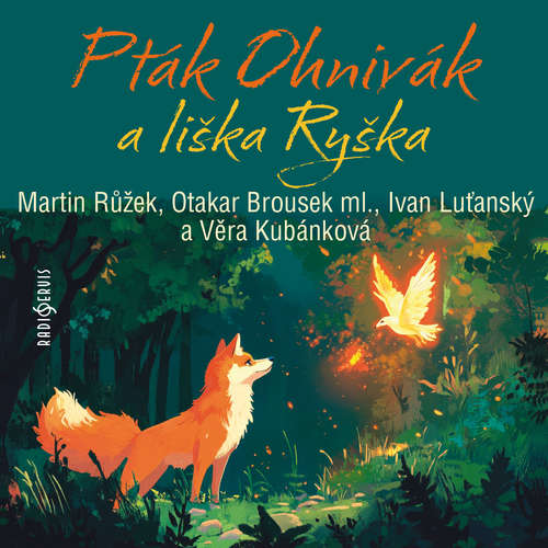 Audiokniha Pták Ohnivák a liška Ryška - Karel Jaromír Erben - Antonín Hardt