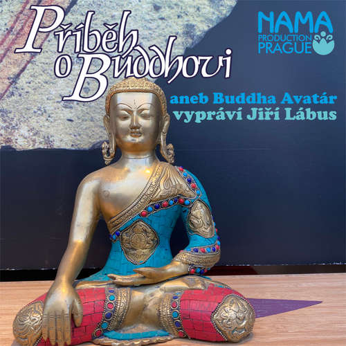 Audiokniha Příběh o Buddhovi - Různí autoři - Jiří Lábus