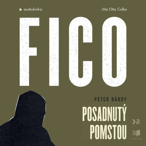 Audiokniha Fico: Posadnutý pomstou - Peter Bárdy - Otto Culka