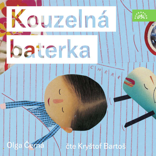 Audiokniha Kouzelná baterka - Olga Černá - Kryštof Bartoš
