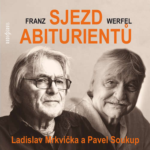 Audiokniha Sjezd abiturientů - Franz Werfel - Jan Bartoš