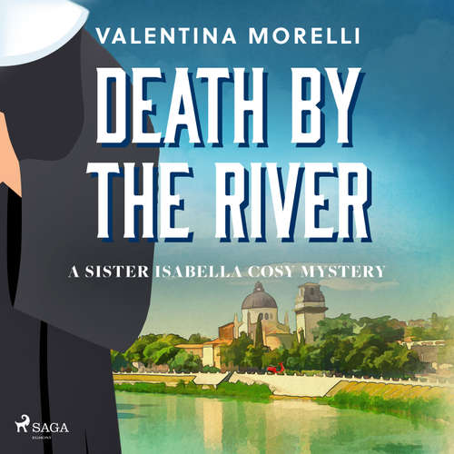 Audiobook Death by the River (EN) - Valentina Morelli - Sara Alexander