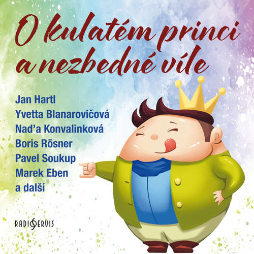 Audiokniha O kulatém princi a nezbedné víle - Helena Sýkorová - Antonín Hardt