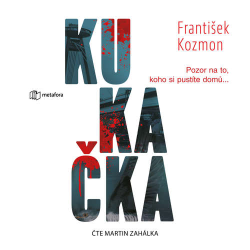 Audiokniha Kukačka - František Kozmon - Martin Zahálka