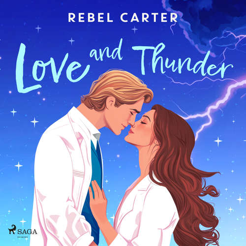 Audiobook Love and Thunder (EN) - Rebel Carter - Kelly Burke