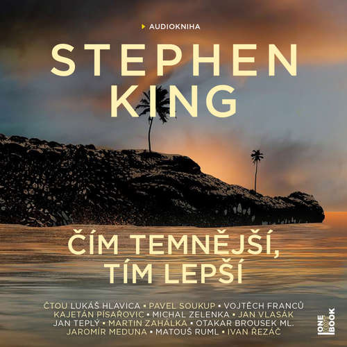 Audiokniha Čím temnější, tím lepší - Stephen King - Lukáš Hlavica