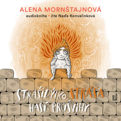 Strašidýlko Stráša hasí průšvihy - Alena Mornštajnová