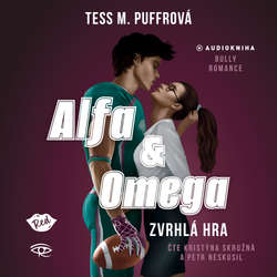Audiokniha Alfa & Omega: Zvrhlá hra - Tess M. Puffrová - Kristýna Skružná