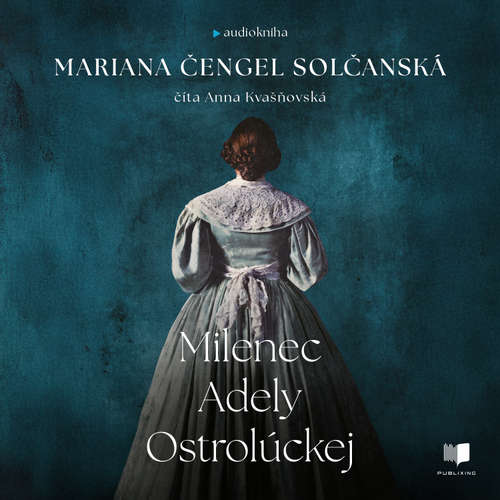 Milenec Adely Ostrolúckej - Mariana Čengel Solčanská