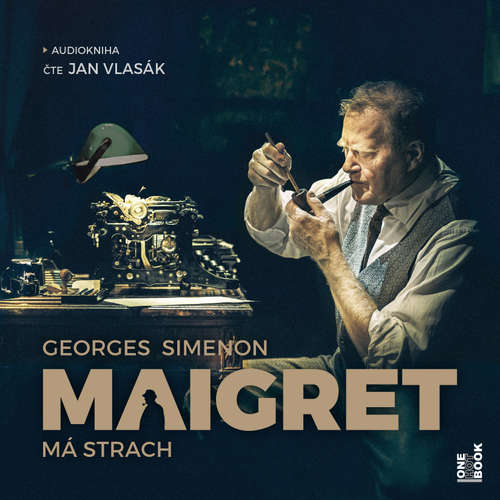 Audiokniha Maigret má strach - Georges Simenon - Jan Vlasák