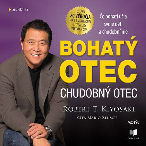 Audiokniha Bohatý otec, chudobný otec - Robert Kiyosaki - Mário Zeumer