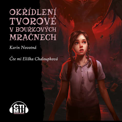 Audiokniha Okřídlení tvorové v bouřkových mračnech - Karin Novotná - Eliška Chaloupková