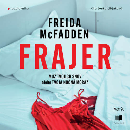Audiokniha Frajer - Freida McFadden - Lenka Libjaková