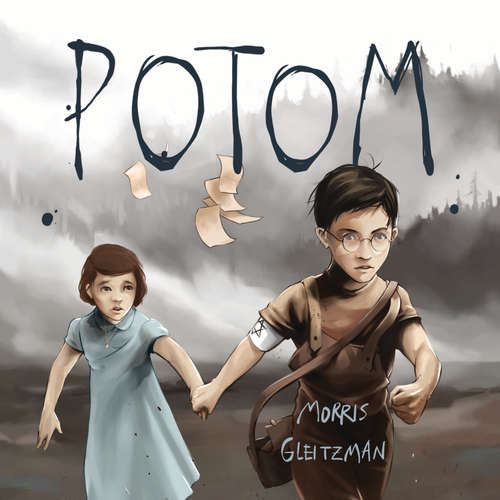 Audiokniha Potom - Morris Gleitzman - Jakub Nemčok
