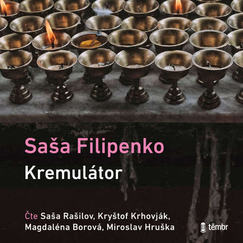 Audiokniha Kremulátor - Saša Filipenko - Miroslav Hruška