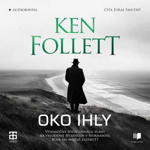 Audiokniha Oko ihly - Ken Follett - Juraj Smutný