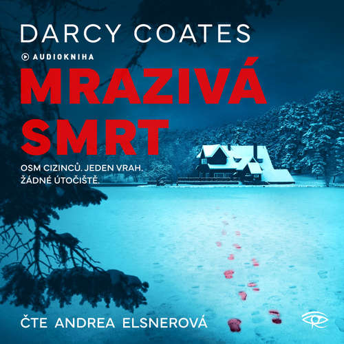 Audiokniha Mrazivá smrt - Darcy Coates - Andrea Elsnerová