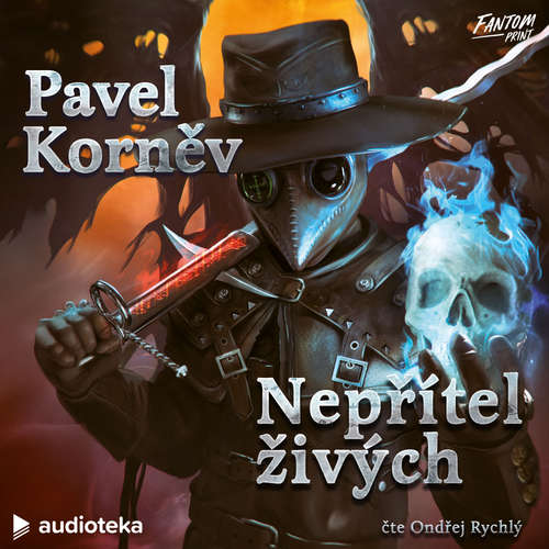 Audiokniha Nepřítel živých - Pavel Korněv - Ondřej Rychlý