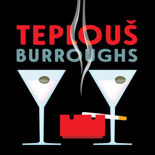 Audiokniha Teplouš - William Seward Burroughs - Kryštof Bartoš
