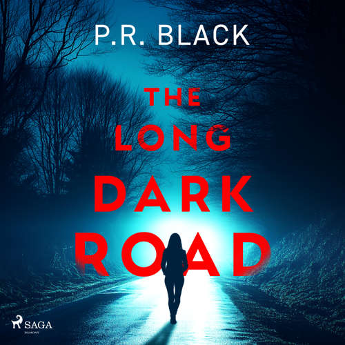 Audiobook The Long Dark Road (EN) - P.R. Black - Charlie Sanderson