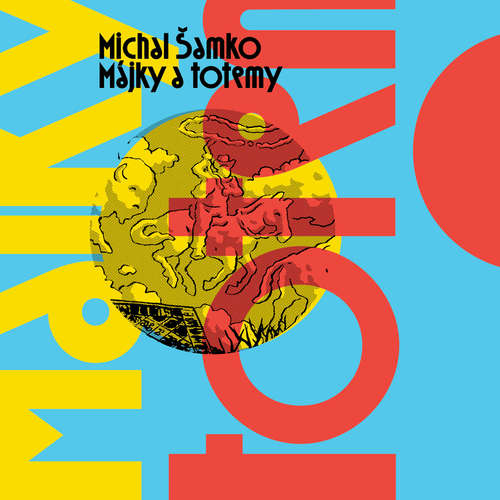 Audiokniha Májky a totemy - Michal Šamko - Matouš Ruml