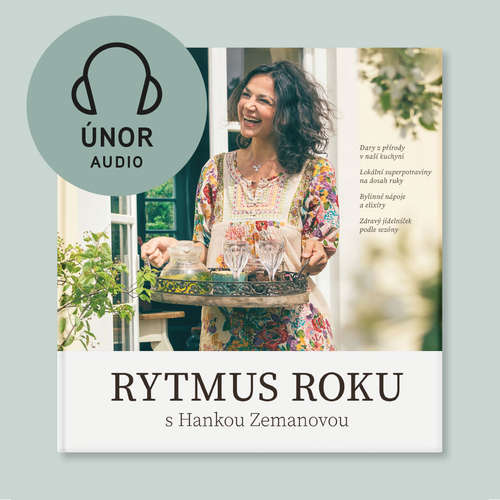 Audiokniha Rytmus roku s Hankou Zemanovou - Únor - Hana Zemanová - Hana Zemanová