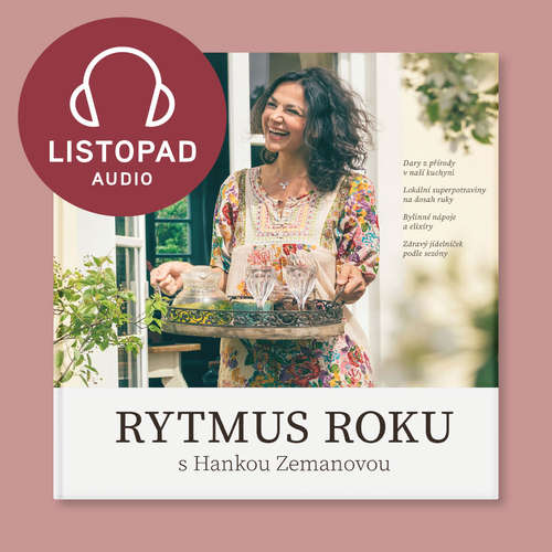 Audiokniha Rytmus roku s Hankou Zemanovou - Listopad - Hana Zemanová - Hana Zemanová