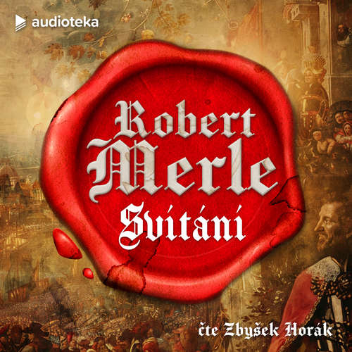 Audiokniha Svítání - Robert Merle - Zbyšek Horák