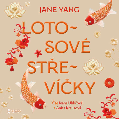 Audiokniha Lotosové střevíčky - Jane Yang - Ivana Uhlířová
