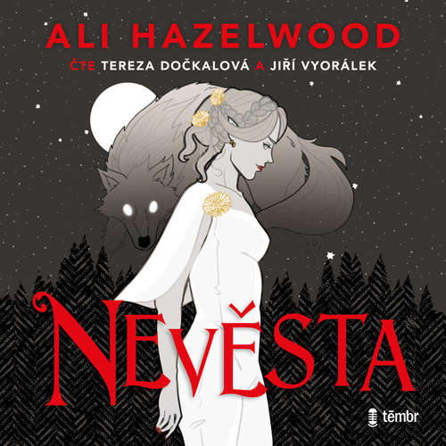 Audiokniha Nevěsta - Ali Hazelwood - Tereza Dočkalová