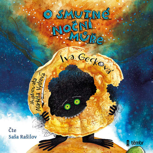 Audiokniha O smutné noční můře - Iva Gecková - Saša Rašilov