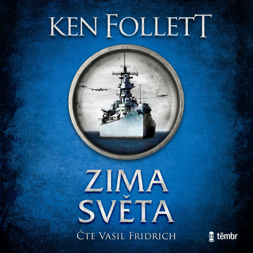 Audiokniha Zima světa - Ken Follett - Vasil Fridrich