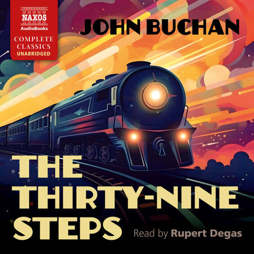 Audiobook The Thirty-Nine Steps - John Buchan - Rupert Degas