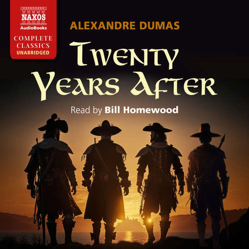 Audiobook Twenty Years After - Alexandre Dumas - Bill Homewood