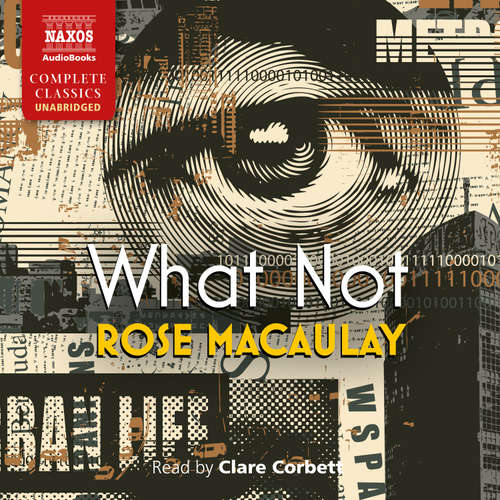 What Not - Rose Macaulay