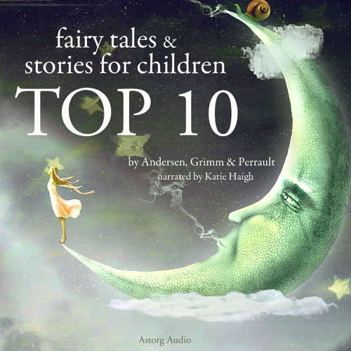 Audiobook Top 10 Best Fairy Tales (EN) - Charles Perrault - Katie Haigh