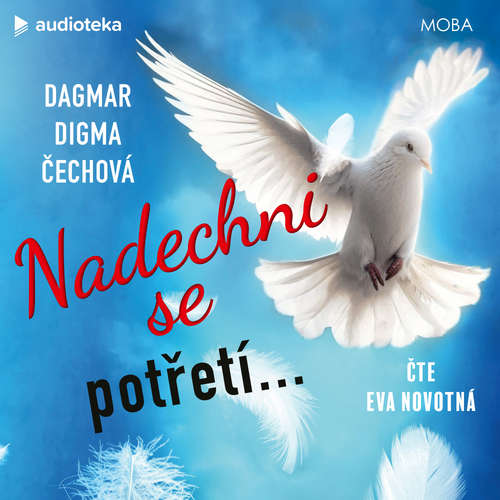 Nadechni se potřetí... - Dagmar Digma Čechová